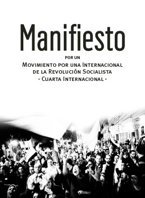 Manifiesto por un Movimiento por una Internacional de la Revolución Socialista -Cuarta Internacional-