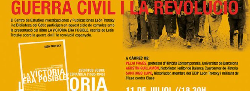 A 80 de la guerra civil y la revolución española: La victoria era posible