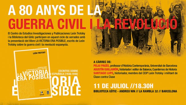 A 80 de la guerra civil y la revolución española: La victoria era posible